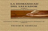 +La Humanidad del Salvador Tomo 1.-Victor H. Venegas Rom. 8.3