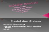 Konsep Teknologi Model Dan Sistem