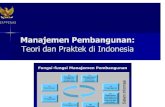 Materi Pak Lilik : Manajemen Pembangunan Teori Dan Praktek Di Indonesia