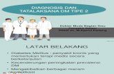 Diagnosis dan penatalaksanaan Diabetes Melitus tipe 2