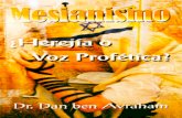 MesianismoHEREJIA- Dan Ben Avraham
