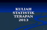 Kuliah Statistik Terapan 2013 b