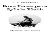 Nove Penas Para Sylvia Plath - J.T.Parreira - Poesia