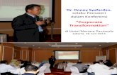 Dr. Donny Syafardan, Pemateri Konferensi_Corporate Transformation_di Hotel Menara Paninsula - Jakarta, 26 Juni 2013