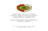 Dody Firmanda 2012 - Materi Pelatihan Keselamatan Pasien (Patient Safety) RSUD Raden Achmad Basoeni Mojokerto Jawa Timur 10 Desember 2012
