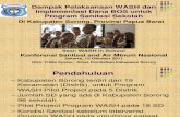 Dampak Pelaksanaan WASH dan Implementasi Dana BOS untuk Program Sanitasi Sekolah di Kabupaten Sorong Papua Barat
