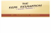 The Real Relaxation (Materi Kedua)