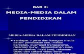 Bab 2 (Media-media Dlm Pend)
