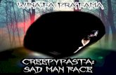 Creepypasta - Sad Man Face