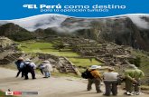 El Perú como destino para la operacion turistica