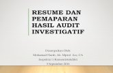 Resume dan Pemaparan Hasil Audit Investigatif oleh Inspektur I