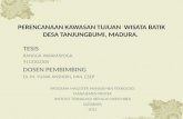 Perencanaan Kawasan Tujuan Wisata Batik Tanjungbumi, Madura