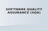 Software quality assurance (sqa)