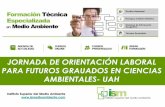 Jornada de Orientación Laboral para futuros graduados en Ciencias Ambientales - UAH