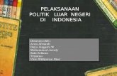 Materi Sejarah Tentang Politik Luar Negeri di Indonesia
