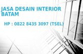 0822-8435-3097 (TSEL) Jasa Desain Interior di Batam