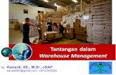 Tantangan Dalam Warehouse Management___Materi Pelatihan "WAREHOUSING MANAGEMENT"