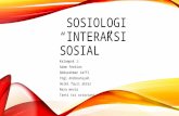 sosiologi tentang : Interaksi sosial