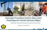 Dukungan Penyediaan Bahan Baku untuk Pembangunan Industri ...