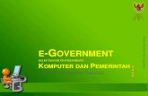 e-Government (electronik Government) Komputer dan Pemerintah