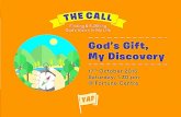 The Call 2 - God's Gifts, My Discovery