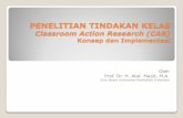 PENELITIAN TINDAKAN KELAS Classroom Acation Research (CAR ...