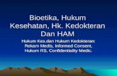 Bioetika, hukum kesehatan, hk. kedokteran dan ham