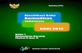 Klasifikasi Baku Komoditi Indonesia 2012, Buku I