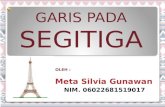 PPT MENGGAMBAR GARIS PADA SEGITIGA (TUGAS ICT META SILVIA GUNAWAN) PPS UNSRI 2015