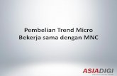Pembelian Trend Micro Bekerja sama dengan MNC
