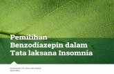 Pemilihan Benzodiazepin dalam Tata laksana Insomnia