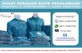 0857 4188 0930 (Indosat), Grosir Kain Batik Seragam, Jual Kain Batik Seragam, Harga Kain Batik Seragam, Pesan Kain Batik Seragam
