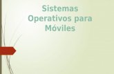 Sistemas operativos para móviles