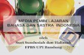MEDIA PEMBELAJARAN BAHASA DAN SASTRA INDONESIA