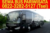 0822-3282-5127 (Tsel), Harga Sewa Bus Surabaya Bandung