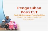 Pengasuhan Positif (Positif Parenting)