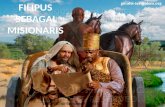 Pelajaran 10 - FILIPUS SEBAGAI MISIONARIS