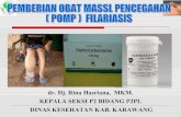 Pemberian Obat Massal Pencegahan (POMP) Filariasis