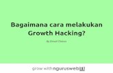 Cara melakukan growth hacking