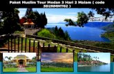 Paket Muslim Tour Medan 3 Hari 2 Malam ( code 3D2NMMT02 )
