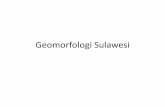 Materi Mata Kuliah Geomorfologi Indonesia (Geomorfologi Sulawesi)