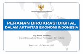 PERANAN BIROKRASI DIGITAL  DALAM AKTIVITAS EKONOMI INDONESIA