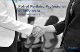 Potret Perilaku Profesional Berdasarkan Usia & Level Pekerjaan di Kota Besar di Indonesia
