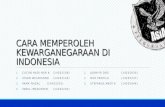 Cara memperoleh kewarganegaraan di indonesia