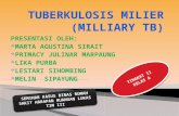 Tuberkulosis milier (milliary tb) dosen pkk ibu sri