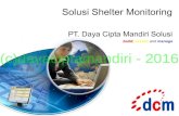 Dcms solution for shelter monitoring