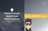 Pabrik produsen sandal hotel murah surabaya