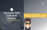 Jual sandal hotel grosir batik surabaya