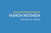 Upaya Mendorong Kemajuan Fashion Indonesia