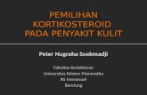 Pemilihan kortikosteroid pada penyakit kulit - Peter Nugraha Soekmadji